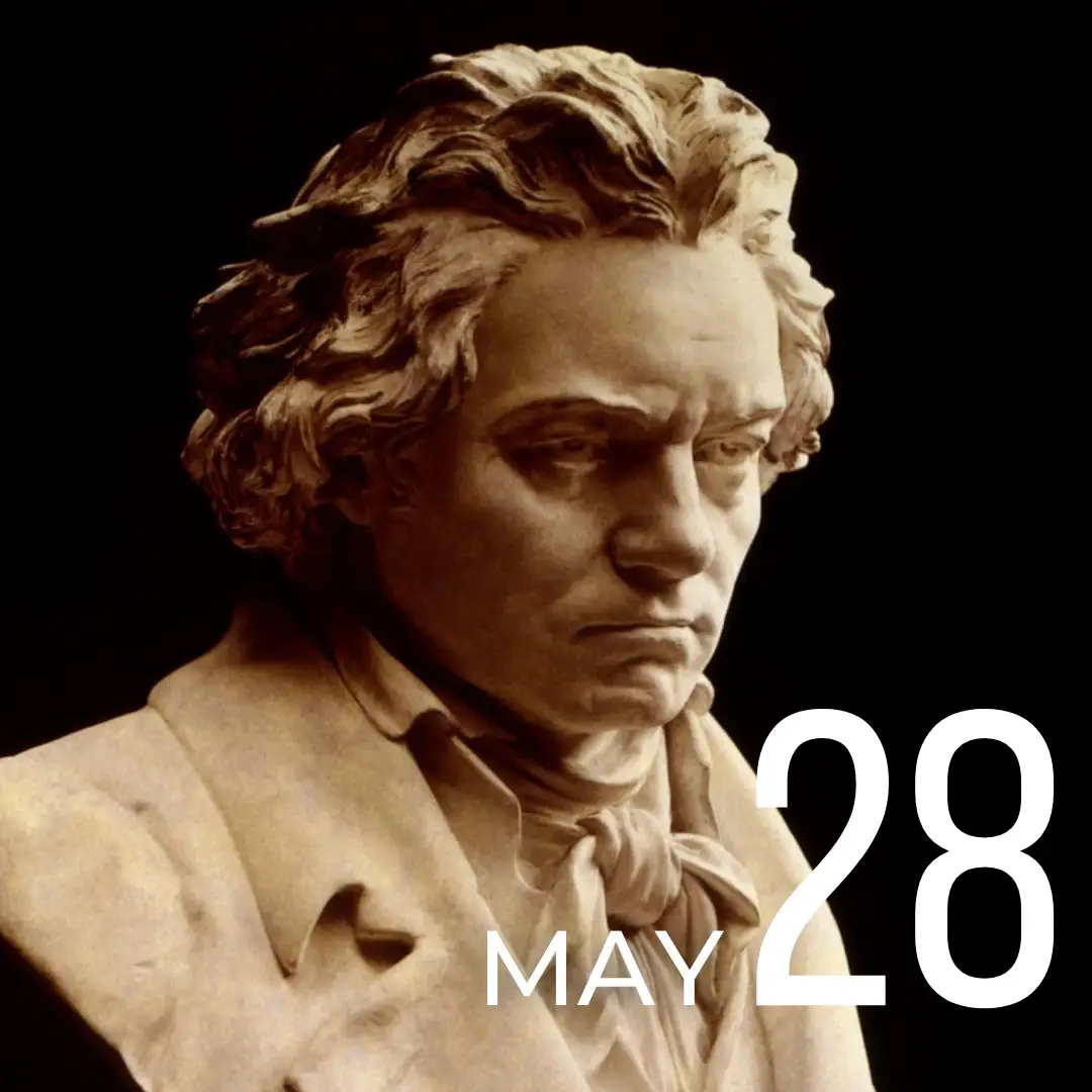 May 28 - background image of a bust of Beethoven.
