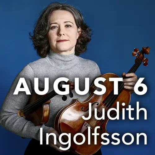 August 6 - Judith Ingolfsson