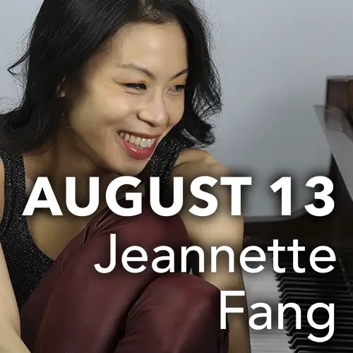 August 13 - Jeannette Fang