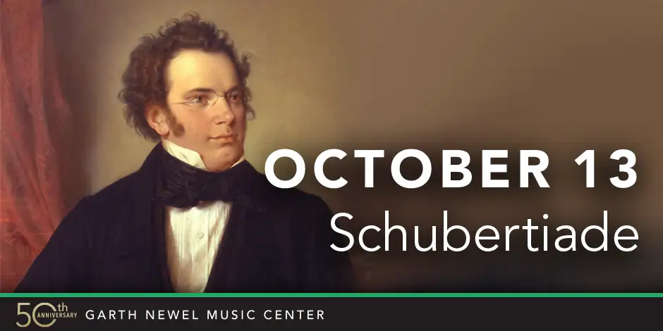 October 13 - Schubertiade