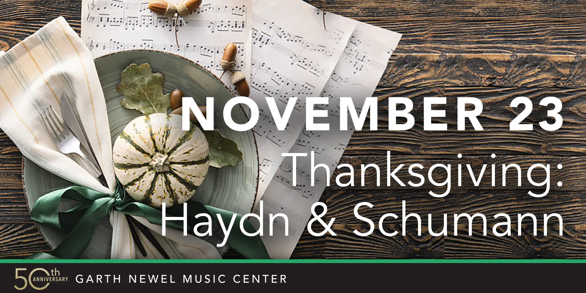November 23 - Thanksgiving: Haydn & Schumann