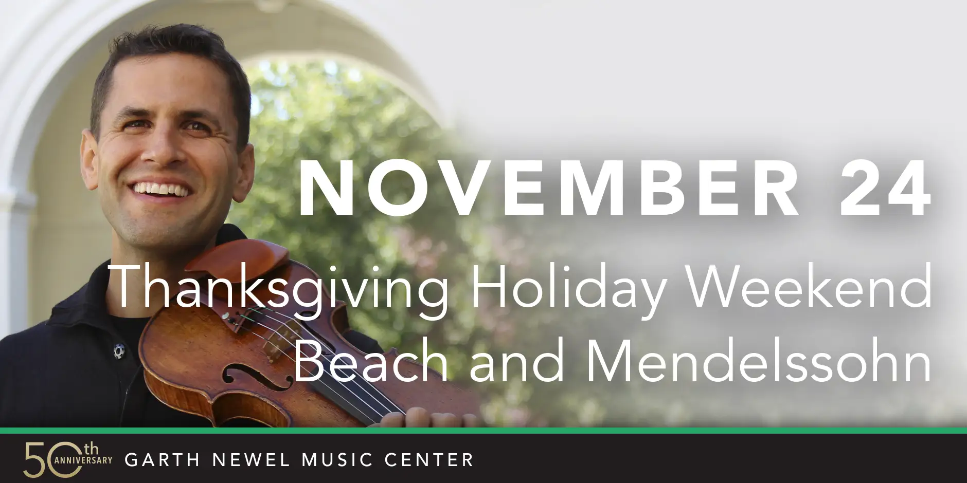 November 24 - Thanksgiving Holiday Weekend: Beach and Mendelssohn