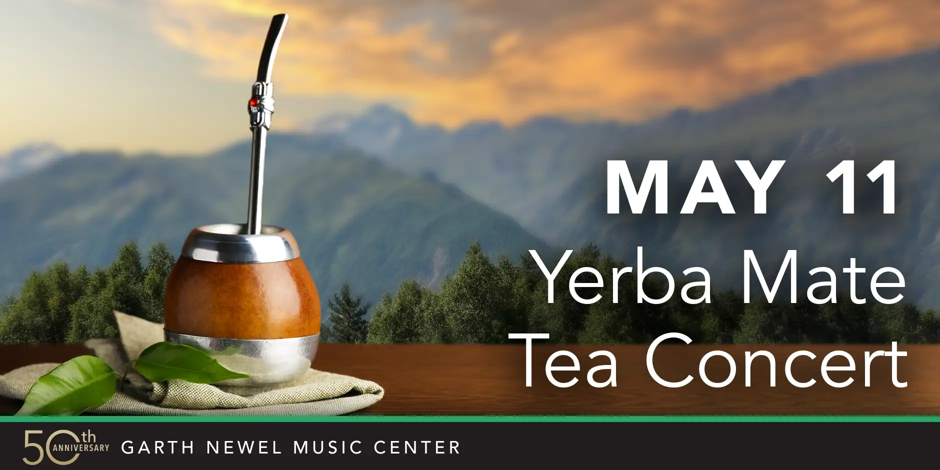 May 11 - Yerba Mate Tea Concert