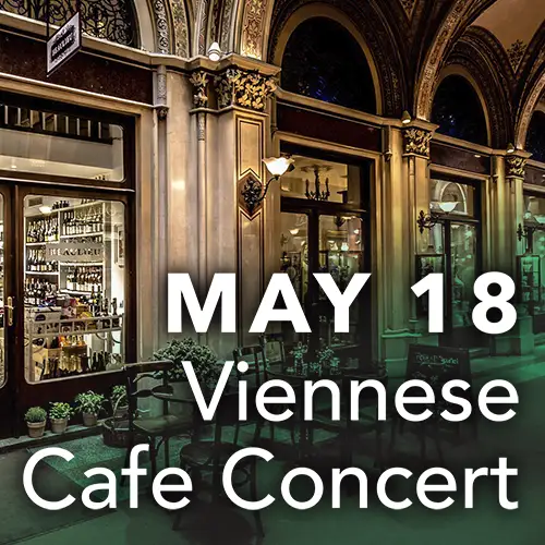 May 18 - Viennese Cafe Concert