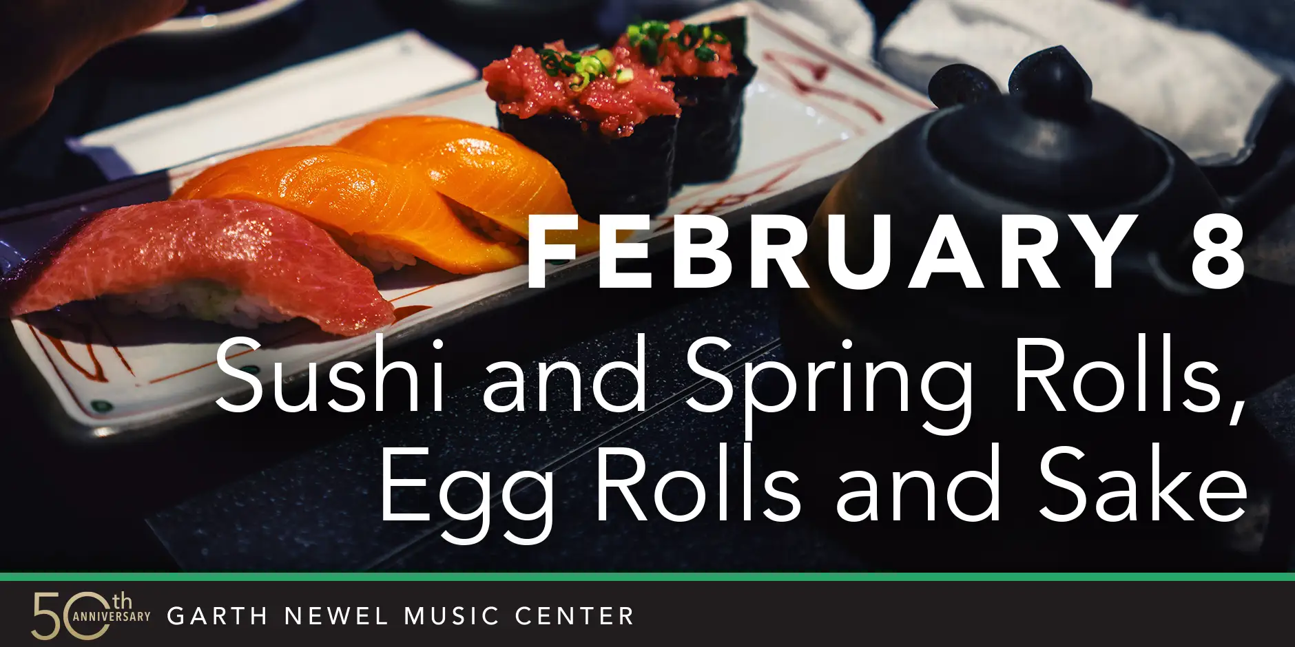 February 8th Sushi and Spring Rolls, Egg Rolls and Sake