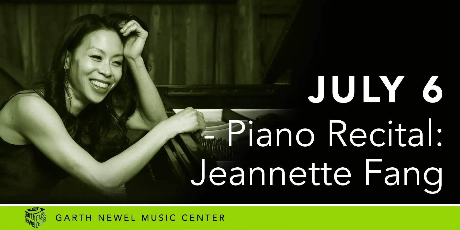 July 6 - Piano Recital: Jeannette Fang