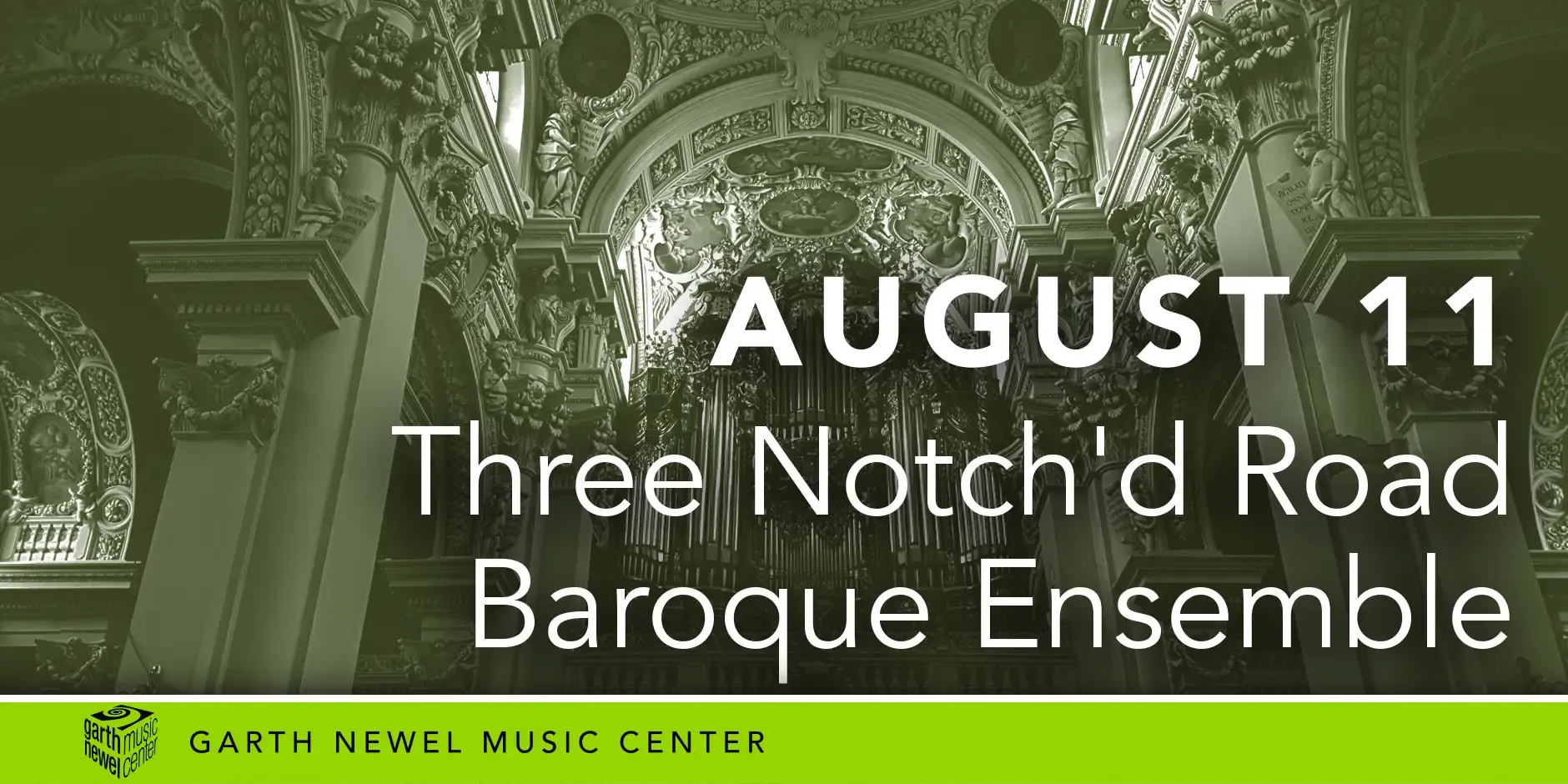 August 11 - Three Notch’d Road Baroque Ensemble