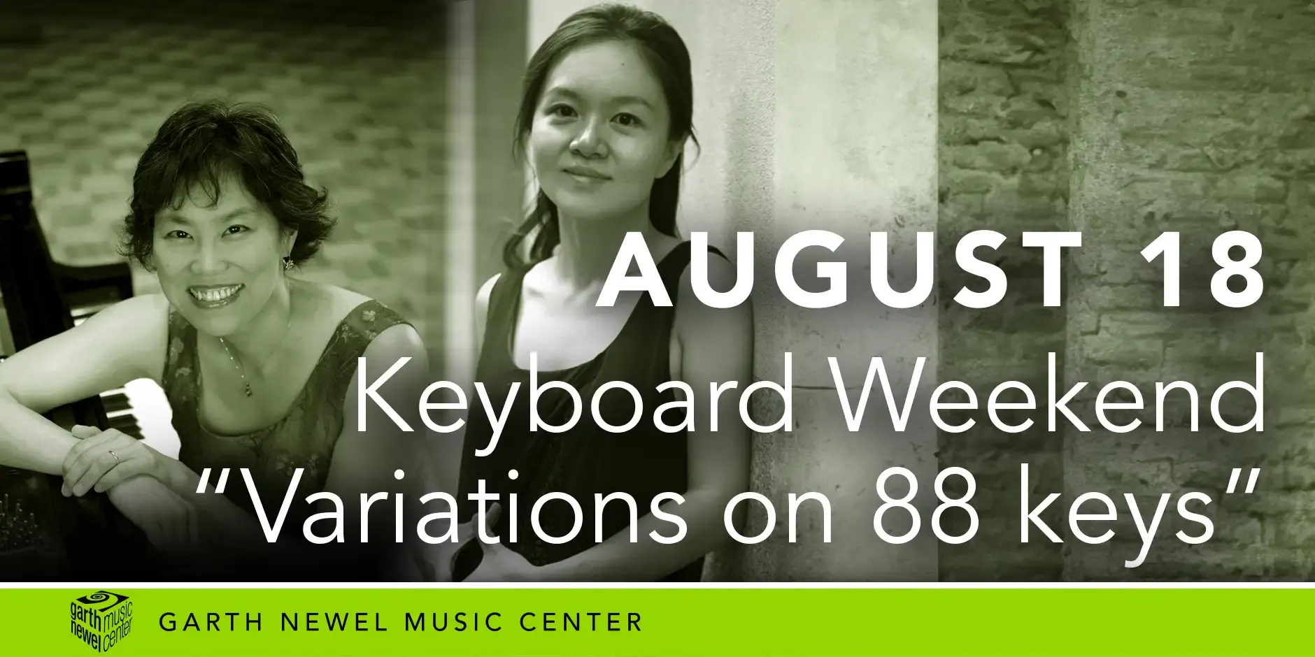 August 18 - Keyboard Weekend - “Variations on 88 keys”