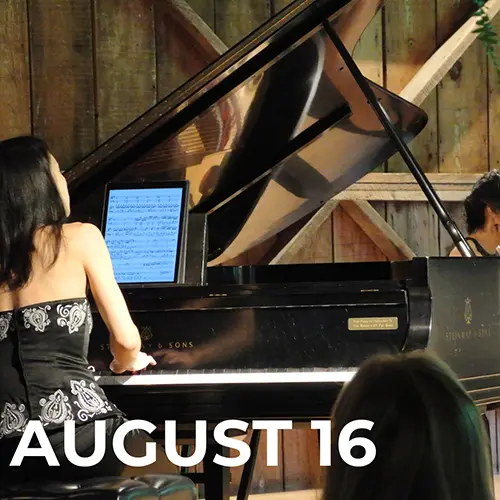 August 16 - Piano Weekend Day 2